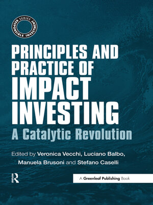 cover image of Principles and Practice of Impact Investing